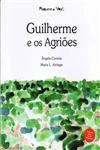 Guilherme E Os Agrioes