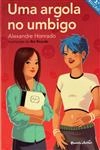 Argola No Umbigo, Uma