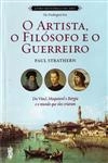 Artista O Filosofo E O Guerreiro, O