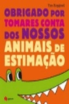 Obrigado Por Tomares Conta Dos Nossos Animais De Estimacao