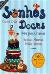 Sonhos Doces Bolos Para Criancas