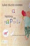 Historia Da Papoila, A