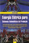 Energia Eletrica Para Sistemas Automaticos Da Producao