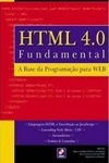 Html 4,0 Fundamental A Base Da Programacao Para Web