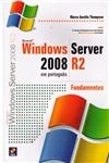 Microsoft Windows Server 2008 R2 - Fundamentos