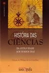 Historia Das Ciencias Da Antiguidade Aos Nossos Dias Vol1/2