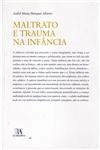 Maltrato E Trauma Na Infancia