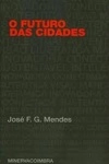 Futuro Das Cidades, O