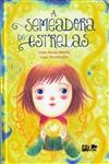 Semeadora De Estrelas, A