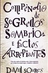 Compendio De Segredos Sombrios E Factos Arrepiantes