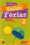 Enfim Ferias 2 Ano
