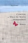 Contos Da Vila Da Mata E Arredores