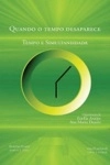 Quando O Tempo Desaparece Tempo E Simultaneidade