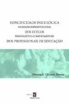 Especificidade Psicologica Da Imagem Representacional Dos Estilos Personalistico-comportamentais Dos Profissionais De Educacao
