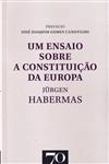 Ensaio Sobre A Constituicao Da Europa, Um