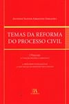 Temas Da Reforma Do Processo Civil Vol1
