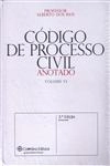 Codigo De Processo Civil Anotado Vol6
