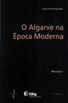 Algarve Na Epoca Moderna, O