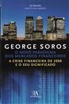 Novo Paradigma Dos Mercados Financeiros A Crise Financeira De 2008 E O Seu Significado