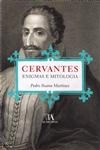 Cervantes Enigmas E Mitologia