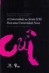 Universidade No Seculo Xxi Para Uma Universidade Nova, A