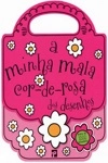 Minha Mala Cor-de-rosa Dos Desenhos, A