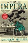 Cidade Impura, A