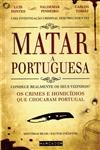 Matar A Portuguesa