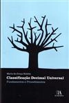 Classificacao Decimal Universal Fundamentos E Procedimentos