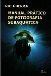 Manual Pratico De Fotografia Subaquatica