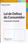 Lei De Defesa Do Consumidor Comentada E Anotada