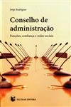Conselho De Administracao Funcoes Confianca E Redes Sociais