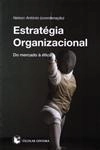 Estrategia Organizacional Do Mercado A Etica