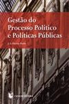 Gestao Do Processo Politico E Politicas Publicas