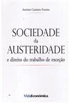 Sociedade Da Austeridade E Direito Do Trabalho De Excecao
