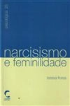 Narcisismo E Feminilidade