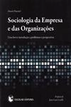 Sociologia Da Empresa E Das Organizacoes