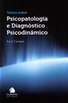 Textos Sobre Psicopatologia E Diagnostico Psicodinamico