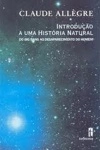 Introducao A Historia Natural, Uma