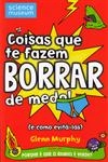 Coisas Que Te Fazem Borrar De Medo