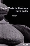 Santa Maria De Alcobaca Luz E Pedra