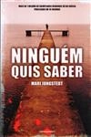Ninguem Quis Saber