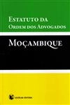 Estatuto Da Ordem Dos Advogados Mocambique