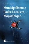 Municipalismo E Poder Local Em Mocambique