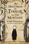 Historias De Terror Do Tio Montague, As