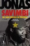 Jonas Savimbi No Lado Errado Da Historia