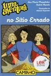 Aventura No Sitio Errado, Uma