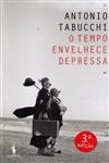 Tempo Envelhece Depressa, O