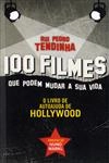 100 Filmes Que Podem Mudar A Sua Vida