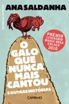 Galo Que Nunca Mais Cantou E Outras Historias, O